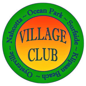 A circular logo for the Village Club. The center features an orange-to-yellow gradient with the words "VILLAGE CLUB." The outer green ring lists the local communities served: Ocean Park, Surfside, Klipsan Beach, Oysterville, and Nahcotta.